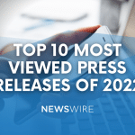 Newswire-branded image with text, "Top 10 Most Viewed Press Releases of 2022"