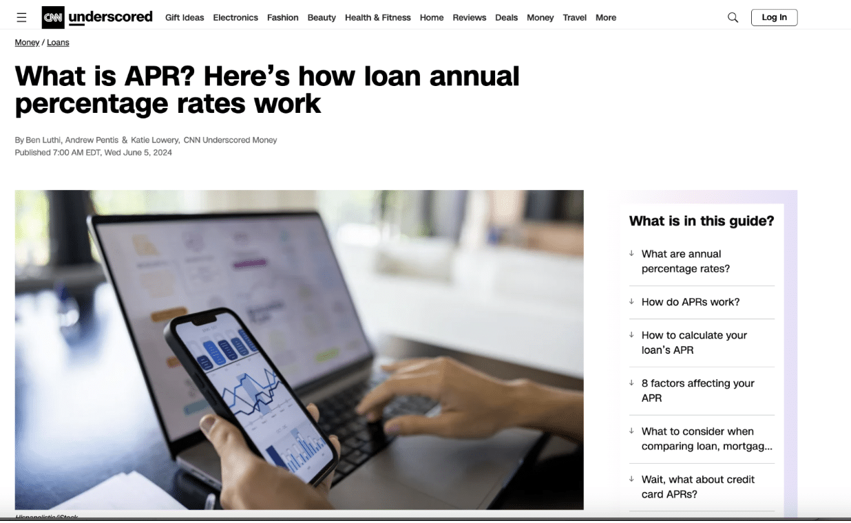 CNN article titled, "What is APR? Here's how loan annual percentage rates work" - Newswire PRO client earned media mention. 